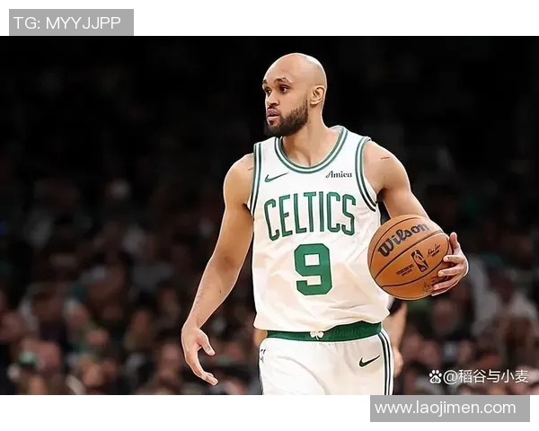 昔日恩怨再现！凯尔特人与老队友狭路相逢